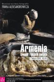 Armenia, lawasz i pępek świata      