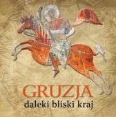 Gruzja, daleki bliski kraj - Krakw, 15 listopada 